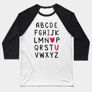 I Love You Alphabet Baseball T-Shirt